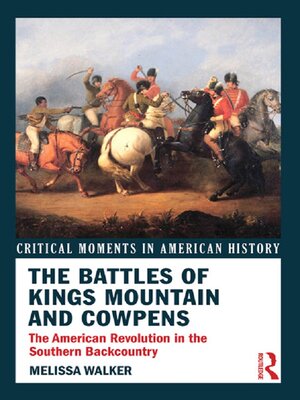 cover image of The Battles of Kings Mountain and Cowpens